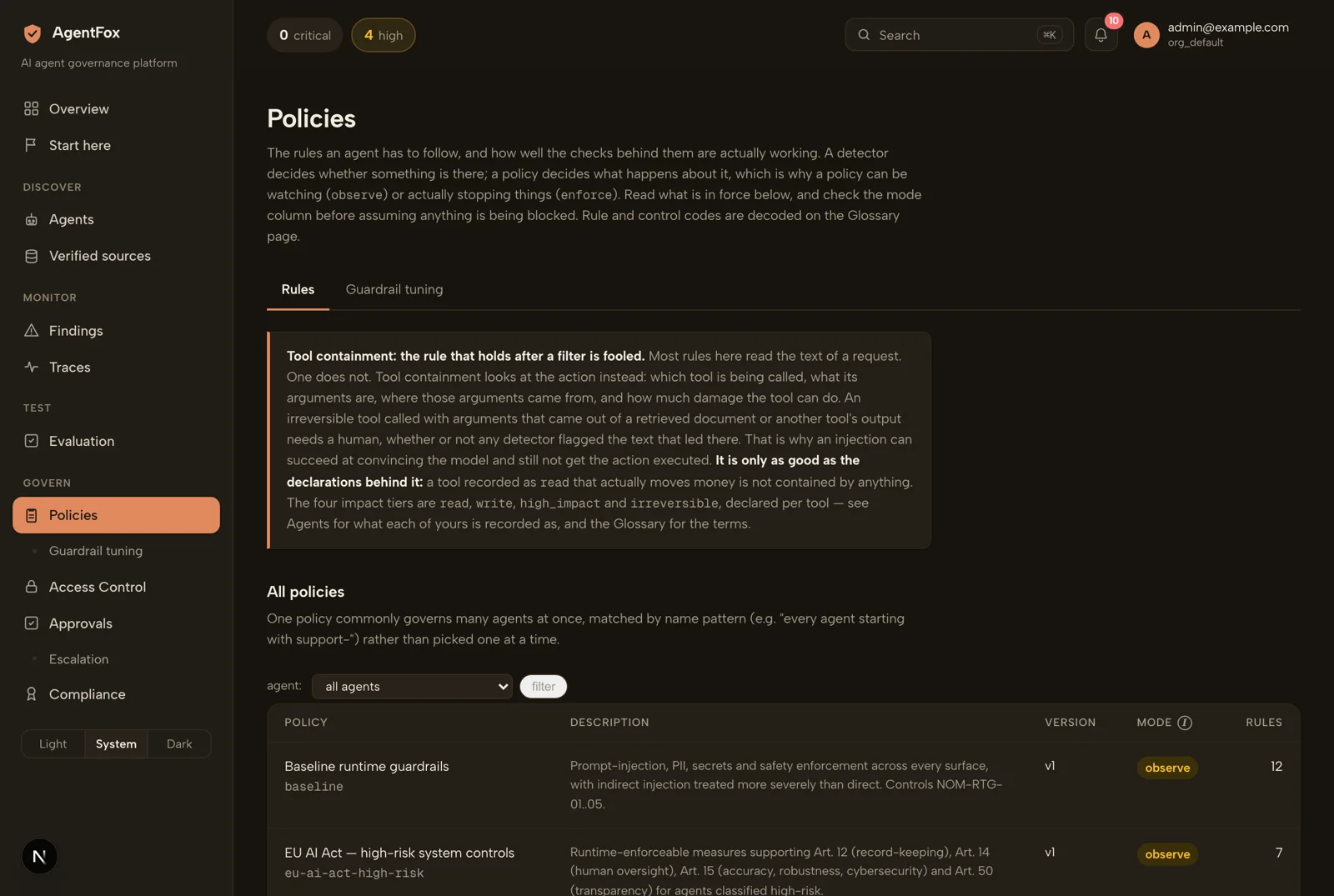 The Policies screen, showing the three shipped policy packs and the mode each is running in.